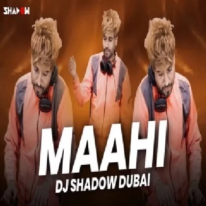Maahi Maahi Remix (Raaz 2) - DJ Shadow Dubai