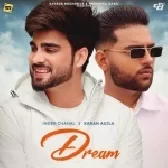 Dream - Inder Chahal, Karan Aujla