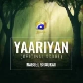 Yaariyan - Nabeel Shaukat Ali