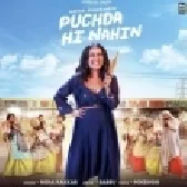Puchda Hi Nahin - Neha Kakkar