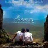 Ek Chaand - Tony Kakkar