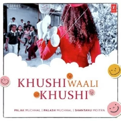 Khushi Waali Khushi - Palak Muchhal