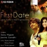 First Date - Sonu Nigam