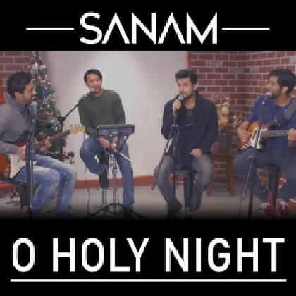 O Holy Night - Sanam