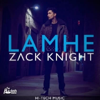 Wo Lamhe - Zack Knight