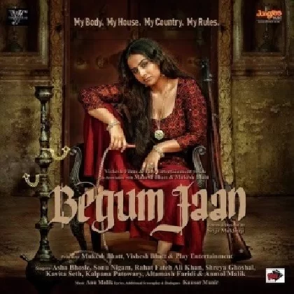 Aazaadiyan (Begum Jaan)