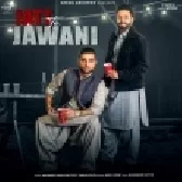 Jatt Te Jawani - Dilpreet Dhillon