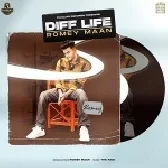 Diff Life - Romey Maan