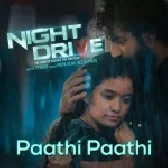 Paathi Paathi (Night Drive)
