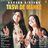 Tasvi De Manke - Nooran Sisters
