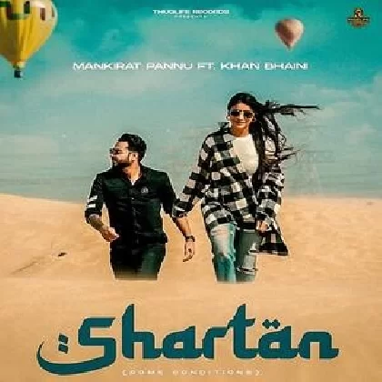 Shartan - Khan Bhaini