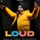 Loud - Ranjit Bawa