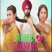 Saunkan Saunkne Title Song