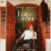 Love You - Amar Sehmbi