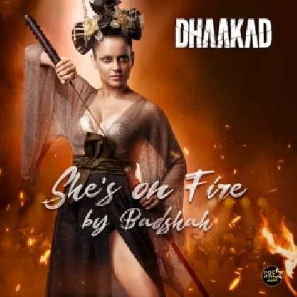 Shes On Fire (Dhaakad)