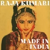 Raja Kumari - Made In India