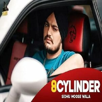 8 Cylinder - Sidhu Moose Wala