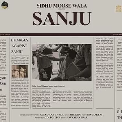 Sanju - Sidhu Moose Wala