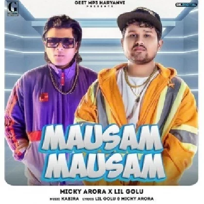 Mausam Mausam - Lil Golu