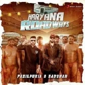 Haryana Roadways - Badshah